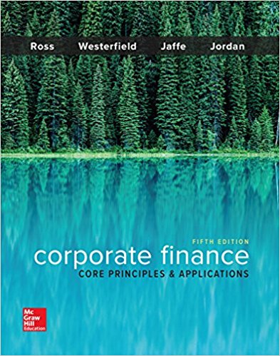 Test Bank for Corporate Finance Core Principles and Applications 5th Edition by Stephen Ross