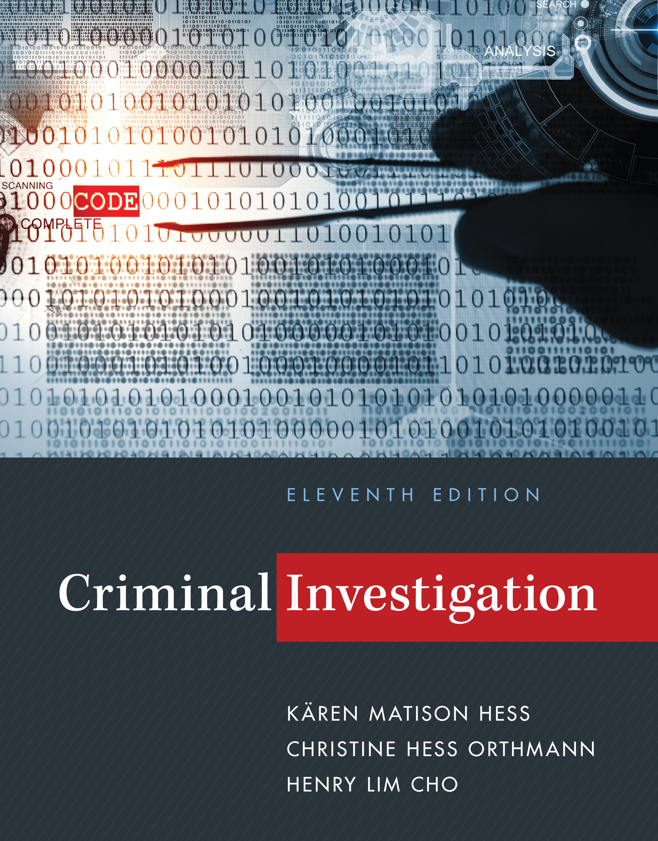 Test Bank for Criminal Investigation 11th Edition by Kren M. Hess