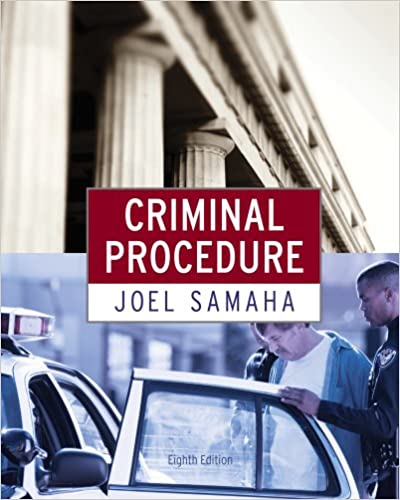 Test Bank for Criminal Procedure 8th Edition by Joel Samaha
