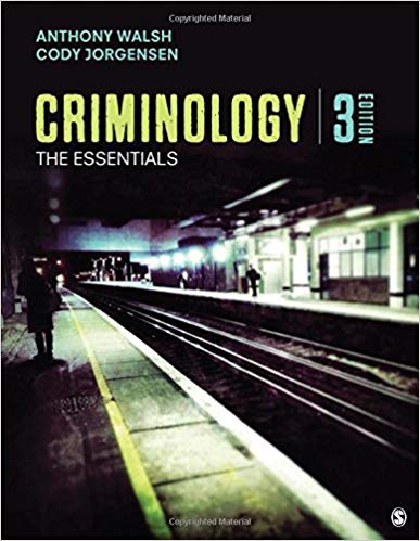 Test Bank for Criminology The Essentials 3rd Edition by Anthony Walsh