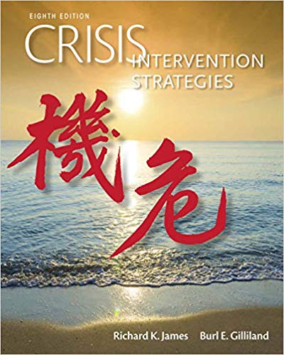Test Bank for Crisis Intervention Strategies 8th Edition by Richard K. James