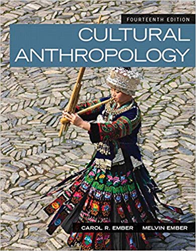 Test Bank for Cultural Anthropology 14th Edition by Carol R. Ember