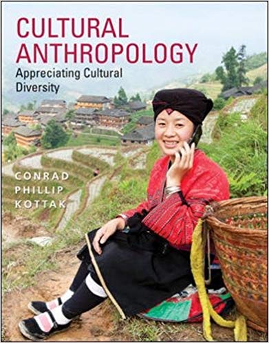 Test Bank for Cultural Anthropology 16th Edition by Conrad Phillip Kottak