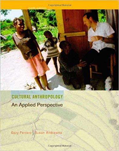 Test Bank for Cultural Anthropology An Applied Perspective 9th Edition by Gary Ferraro