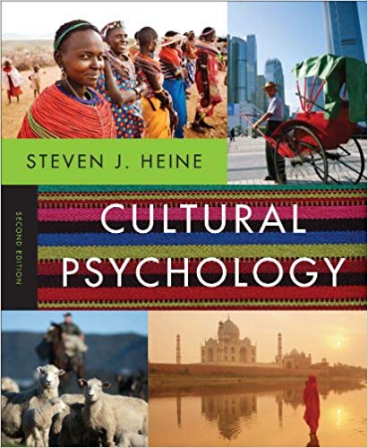 Test Bank for Cultural Psychology 2nd Edition by Steven J. Heine