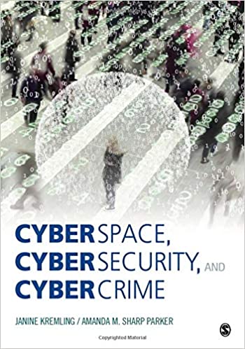 Test Bank for Cyberspace Cybersecurity and Cybercrime 1st Edition by Janine Kremling
