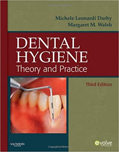 Test Bank for Dental Hygiene Theory and Practice 3rd Edition by Michele Leonardi