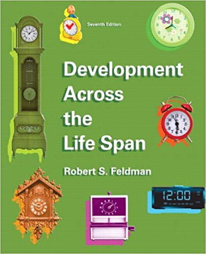Test Bank for Development Across the Life Span 7th Edition by Robert S. Feldman