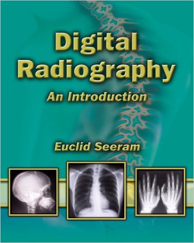 Test Bank for Digital Radiography An Introduction for Technologists 1st Edition by Euclid Seeram