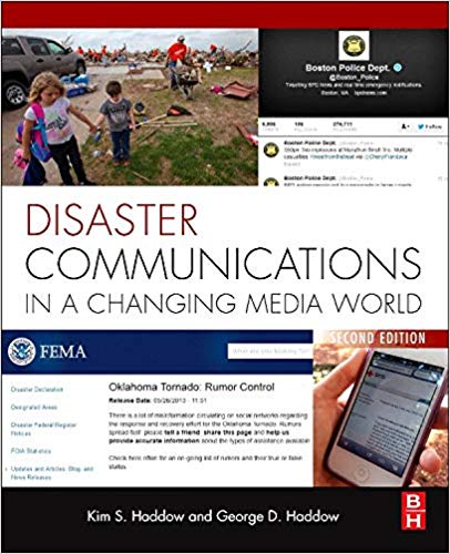 Test Bank for Disaster Communications in a Changing Media World 2nd Edition by George Haddow