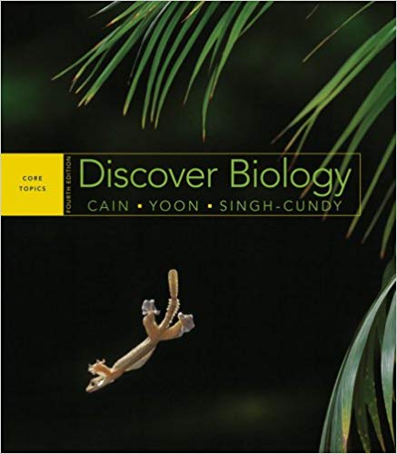 Test Bank for Discover Biology Core Topics 4th Edition by Michael L. Cain