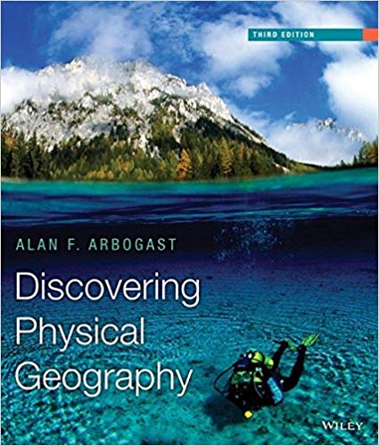 Test Bank for Discovering Physical Geography 3rd Edition by Alan F. Arbogast