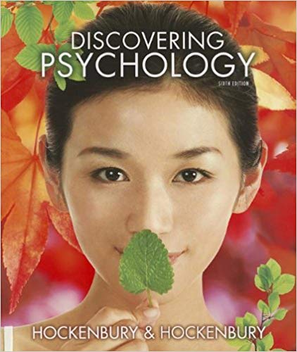 Test Bank for Discovering Psychology 6th Edition by Don Hockenbury