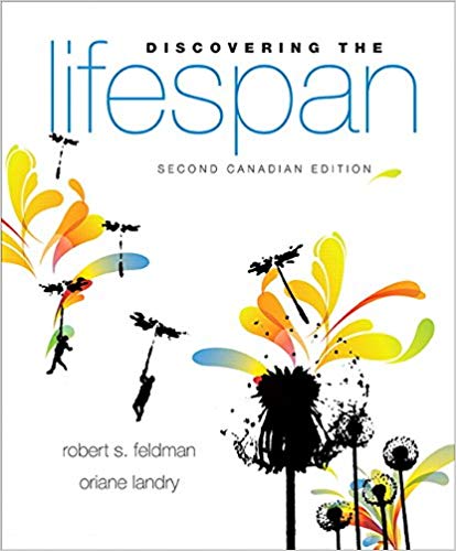 Test Bank for Discovering the Lifespan 2nd Canadian Edition by Robert S. Feldman