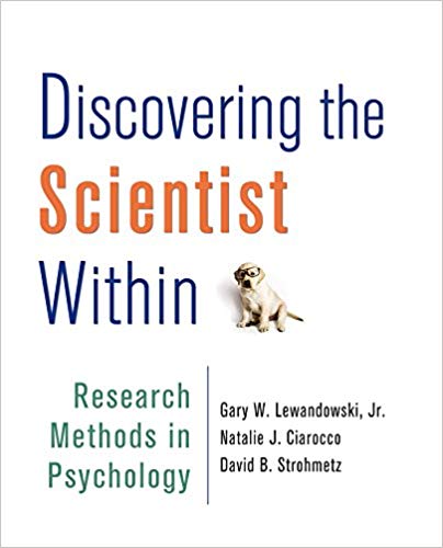 Test Bank for Discovering the Scientist Within Research Methods in Psychology 1st Edition by Gary W. Lewandowski Jr.