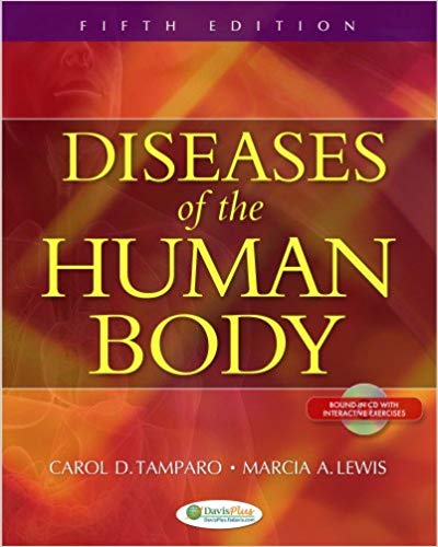 Test Bank for Diseases of the Human Body 5th Edition by Carol D. Tamparo