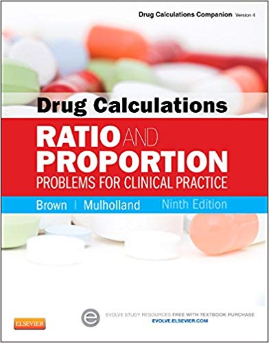 Test Bank for Drug Calculations Ratio and Proportion Problems for Clinical Practice 9th Edition by Meta Brown
