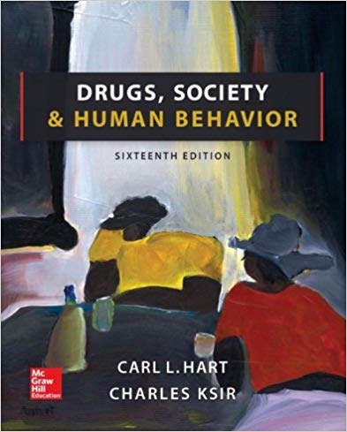 Test Bank for Drugs Society and Human Behavior 16th Edition by Hart