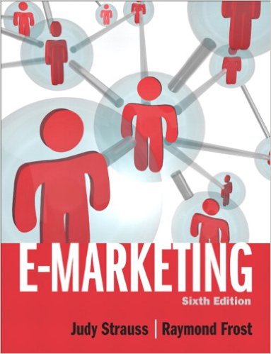 Test Bank for E marketing 6th Edition by Judy Strauss