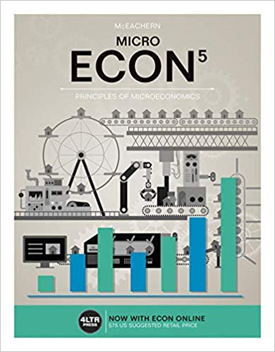 Test Bank for ECON MICRO 5th Edition by William A. McEachern