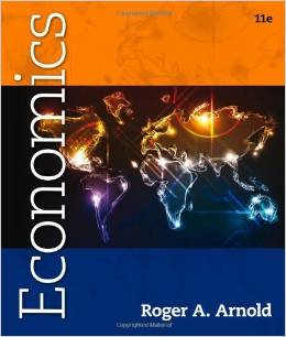 Test Bank for Economics 11th Edition by Roger A. Arnold