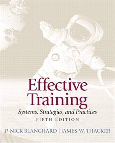 Test Bank for Effective Training 5th Edition by P. Nick Blanchard