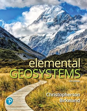 Test Bank for Elemental Geosystems 9th Edition by Robert W. Christopherson Ginger Birkeland