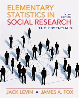 Test Bank for Elementary Statistics in Social Research Essentials 3rd Edition by Jack A. Levin