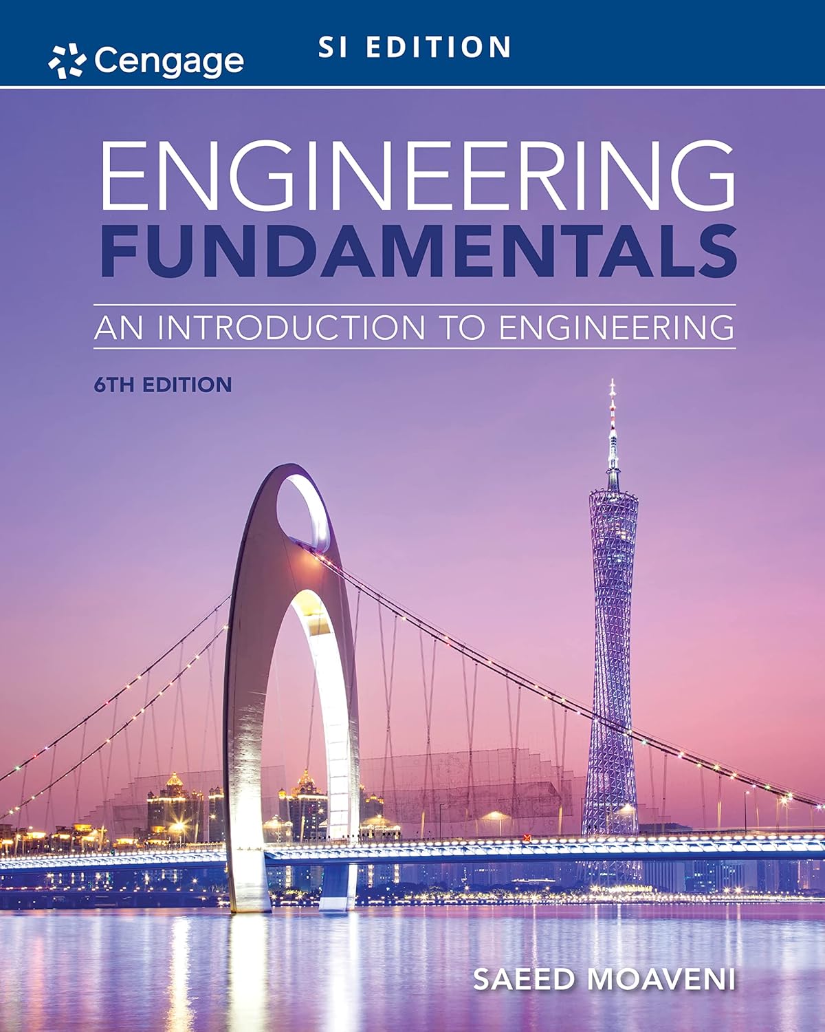Test Bank for Engineering Fundamentals An Introduction to Engineering SI Edition 6th Edition by Saeed Moaveni