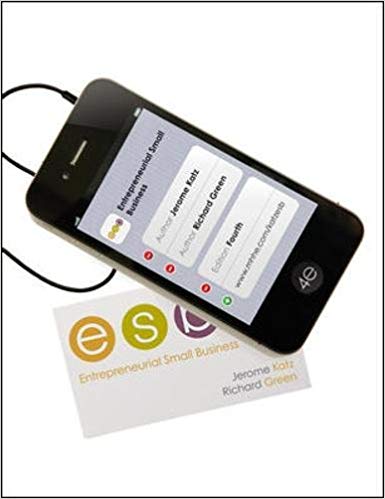 Test Bank for Entrepreneurial Small Business 4th Edition by Jerome A. Katz