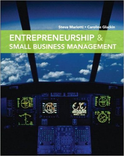 Test Bank for Entrepreneurship and Small Business Management 1st Edition by Steve Mariotti
