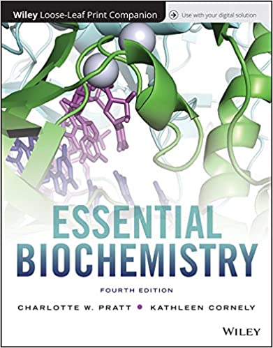 Test Bank for Essential Biochemistry 4th Edition by Charlotte W. Pratt