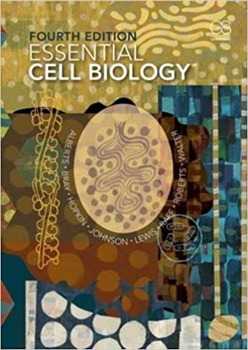 Test Bank for Essential Cell Biology 4th Edition by Bruce Alberts