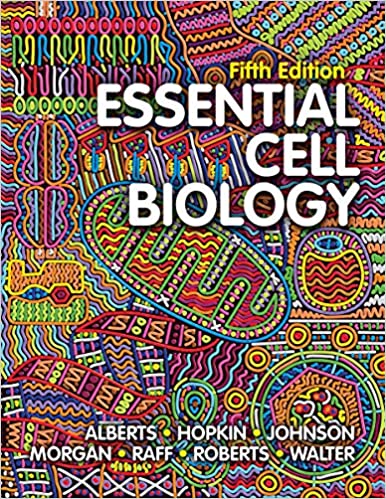 Test Bank for Essential Cell Biology 5th Edition by Bruce Alberts
