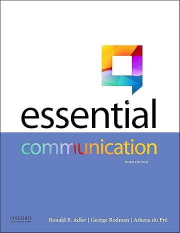 Test Bank for Essential Communication 3rd Edition by Ronald Adler