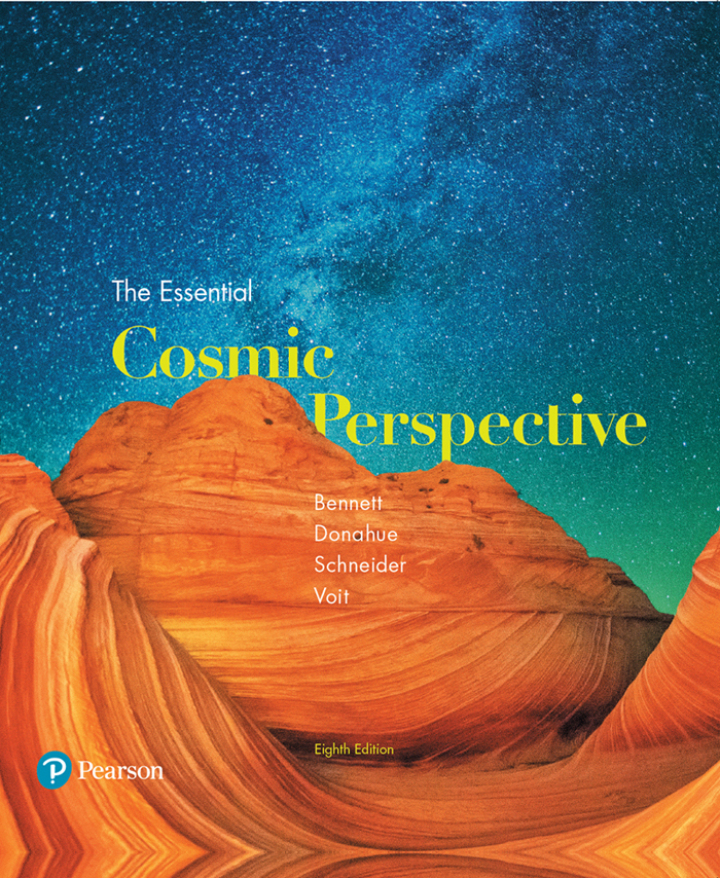 Test Bank for Essential Cosmic Perspective The 8th Edition by O. Bennett O. Donahue Schneider Voit