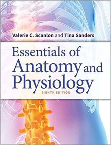 Test Bank for Essentials of Anatomy and Physiology 8th Edition by Valerie C. Scanlon