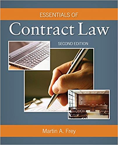 Test Bank for Essentials of Contract Law 2nd Edition by Martin A. Frey