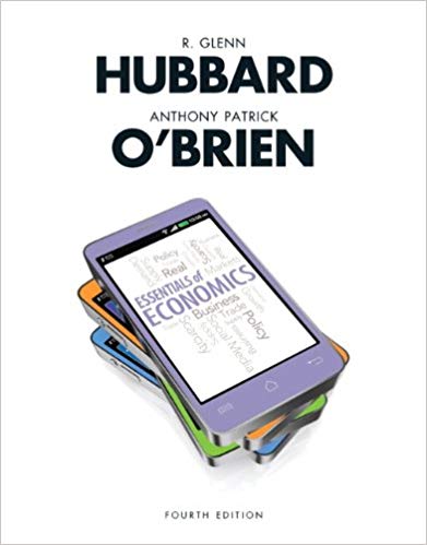 Test Bank for Essentials of Economics 4th Edition by R. Glenn Hubbard