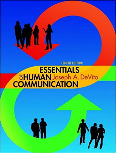 Test Bank for Essentials of Human Communication 8th Edition by Joseph A. DeVito