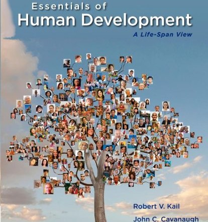 Test Bank for Essentials of Human Development A Life Span View 1st Edition by Robert V. Kail