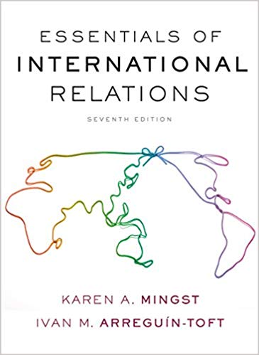 Test Bank for Essentials of International Relations 7th Edition by Karen A. Mingst