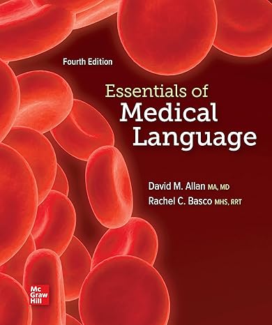 Test Bank for Essentials of Medical Language 4th Edition by David Allan
