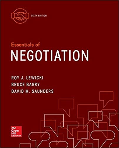 Test Bank for Essentials of Negotiation 6th Edition by Roy J Lewicki