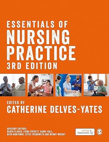 Test Bank for Essentials of Nursing Practice 3rd Edition by Catherine Delves Yates