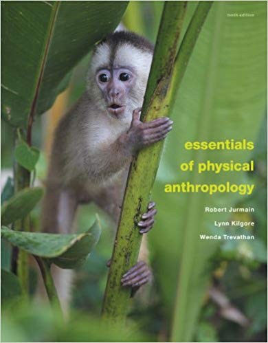Test Bank for Essentials of Physical Anthropology 9th Edition by Robert Jurmain