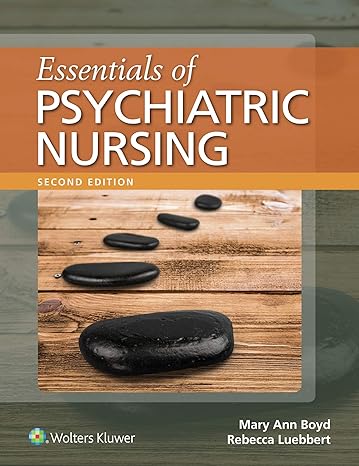 Test Bank for Essentials of Psychiatric Nursing 2nd Edition by Mary Ann Boyd