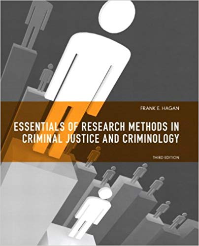 Test Bank for Essentials of Research Methods for Criminal Justice 3rd Edition by Frank E. Hagan