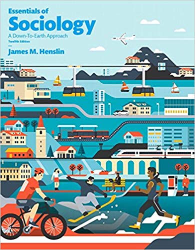 Test Bank for Essentials of Sociology 12th Edition by James M. Henslin