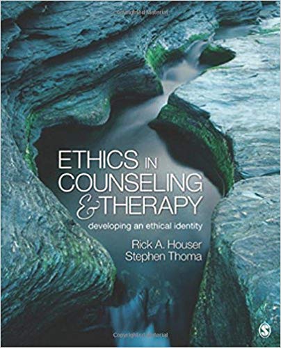 Test Bank for Ethics in Counseling and Therapy Developing an Ethical Identity 1st Edition by Rick A. Houser